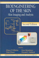 Bioengineering of the skin : skin imaging and analysis /