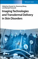 Imaging technologies and transdermal delivery in skin disorders /