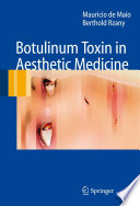 Botulinum toxin in aesthetic medicine /