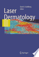 Laser dermatology /