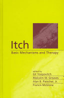 Itch : basic mechanisms and therapy /