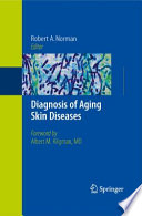 Diagnosis of aging skin diseases /