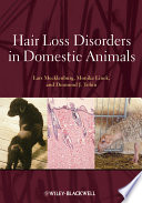 Hair loss disorders in domestic animals /