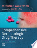 Comprehensive dermatologic drug therapy /