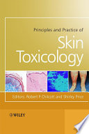 Principles and practice of skin toxicology /