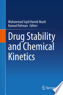 Drug Stability and Chemical Kinetics /