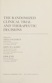 The Randomized clinical trial and therapeutic decisions /