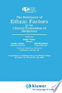 The relevance of ethnic factors in the clinical evaluation of medicines /