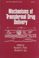 Mechanisms of transdermal drug delivery /