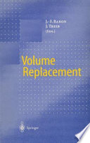 Volume replacement /