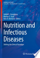 Nutrition and Infectious Diseases  : Shifting the Clinical Paradigm /