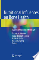 Nutritional Influences on Bone Health : 10th International Symposium /