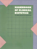 Handbook of clinical dietetics /