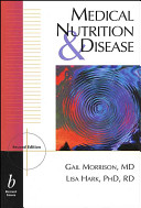 Medical nutrition and disease /