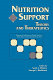 Nutrition support : theory and therapeutics /