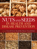 Nuts and seeds in health and disease prevention /