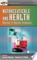 Nutraceuticals and health : review of human evidence /