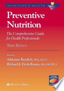 Preventive nutrition : the comprehensive guide for health professionals /