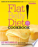 Flat belly diet! cookbook : 200 new MUFA recipes /