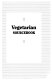 Vegetarian sourcebook : basic consumer health information about vegetarian diets, lifestyle, and philosophy ... /