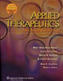 Applied therapeutics : the clinical use of drugs /