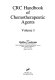 CRC handbook of chemotherapeutic agents /