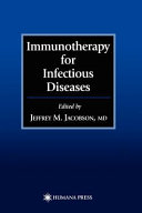 Immunotherapy for infectious diseases /