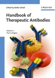 Handbook of therapeutic antibodies /
