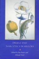 Drugs and narcotics in history /