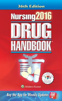 Nursing 2016 drug handbook.