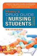 Mosby's drug guide for nursing students /