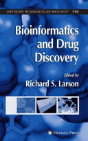 Bioinformatics and drug discovery /