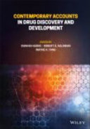 Contemporary accounts in drug discovery and development /