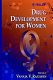 Drug development for women /