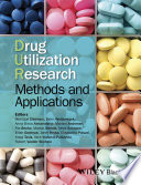 Drug utilization research : methods and applications /