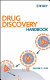 Drug discovery handbook /