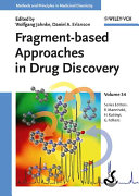 Fragment-based approaches in drug discovery /
