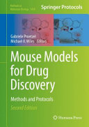 Mouse Models for Drug Discovery : Methods and Protocols /