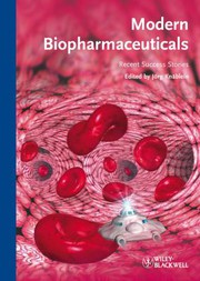 Modern biopharmaceuticals : recent success stories /