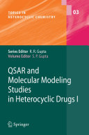 Qsar and molecular modeling studies in heterocyclic drugs I /