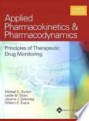 Applied pharmacokinetics & pharmacodynamics : principles of therapeutic drug monitoring /