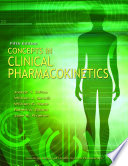 Concepts in clinical pharmacokinetics /