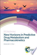 New horizons in predictive drug metabolism and pharmacokinetics /