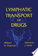 Lymphatic transport of drugs /