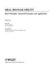 Oral bioavailability : basic principles, advanced concepts, and applications /