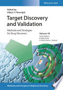 Target discovery and validation : methods and strategies for drug discovery /