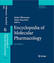 Encyclopedia of molecular pharmacology /