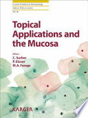 Topical applications and the mucosa /