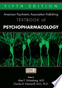 The American Psychiatric Association Publishing textbook of psychopharmacology /