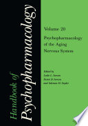 Psychopharmacology of the aging nervous system /